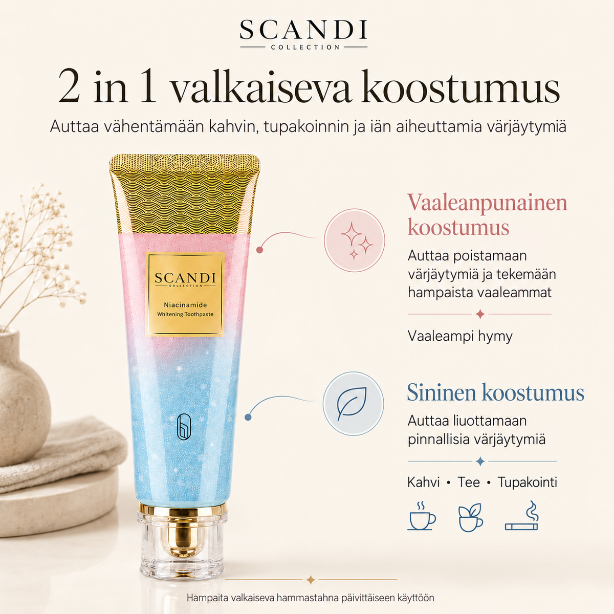 Valkaiseva hammastahna – Vähentää värjäytymiä
